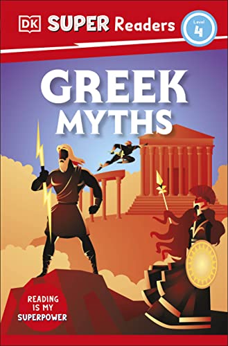 DK Super Readers Level 4 Greek Myths von DK Children